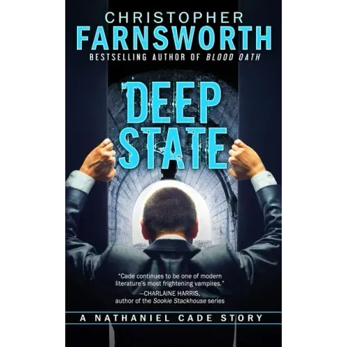 Deep State: A Nathaniel Cade Story