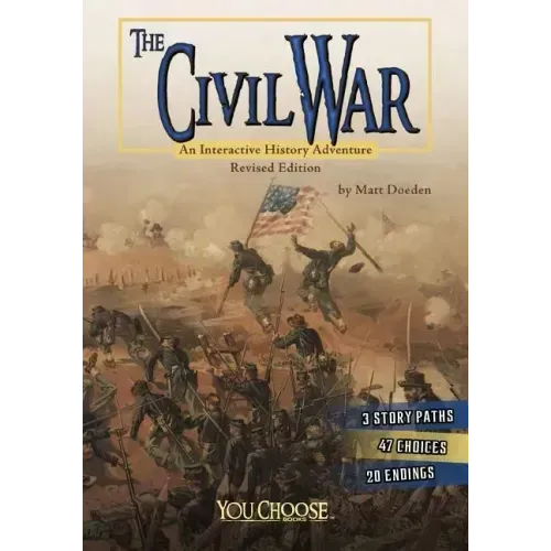 The Civil War: An Interactive History Adventure