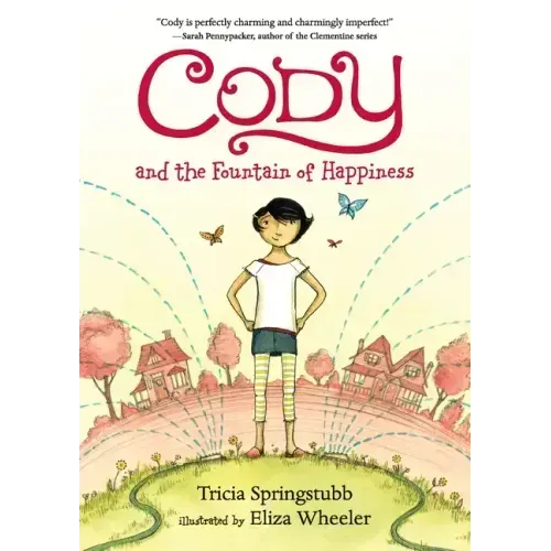 Cody and the Fountain of Happiness