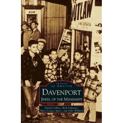 Davenport: Jewel of the Mississippi