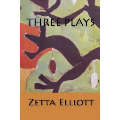 Three Plays