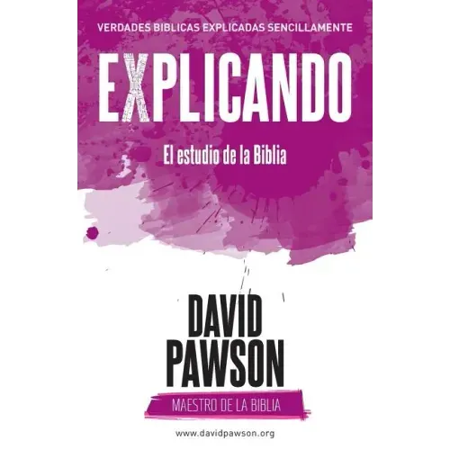 EXPLICANDO El estudio de la Biblia