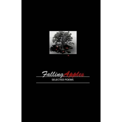 Falling Apples: Selected Poems
