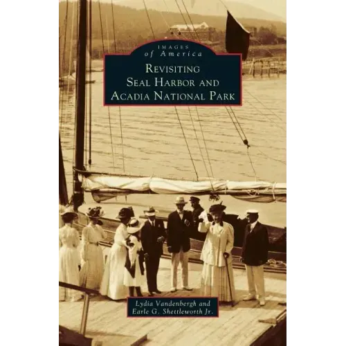 Revisiting Seal Harbor and Acadia National Park