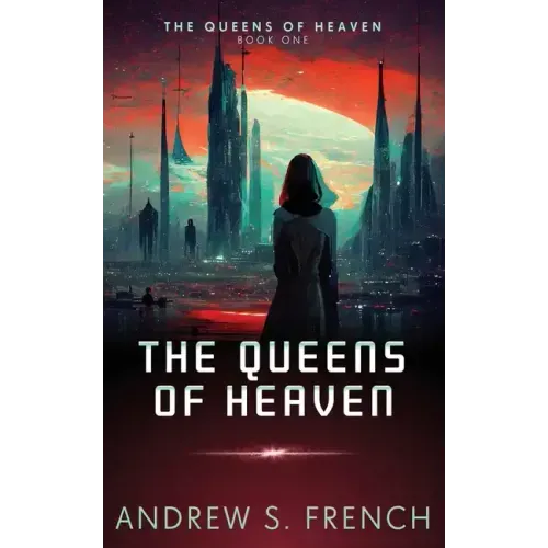The Queens of Heaven