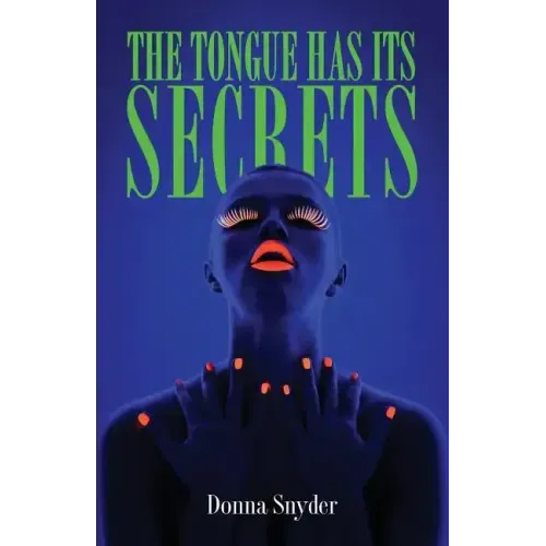 The Tongue Has Its Secrets