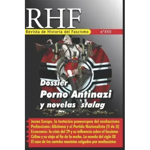 RHF- Revista de Historia del Fascismo XVII: Dossier Porno Antinazi y Novelas Stalag