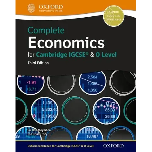 Complete Economics for Cambridge Igcse and O Level Student Book 3rd Edition