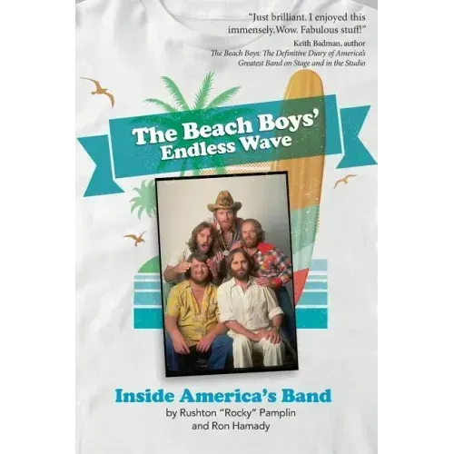 The Beach Boys' Endless Wave: Inside America's Band