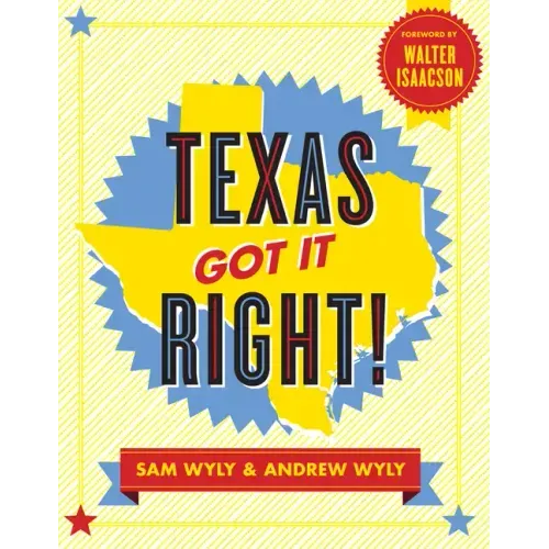 Texas Got It Right!