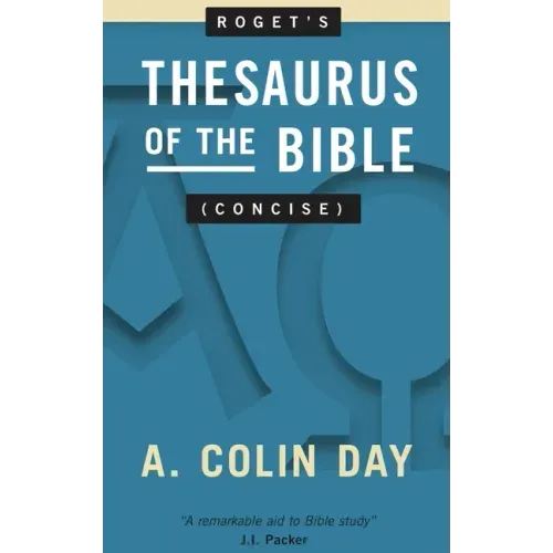 Roget's Thesaurus of the Bible (Concise)