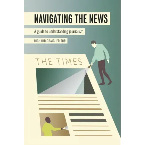 Navigating the News: A Guide to Understanding Journalism