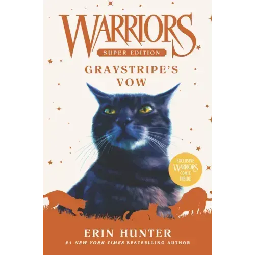 Warriors Super Edition: Graystripe's Vow
