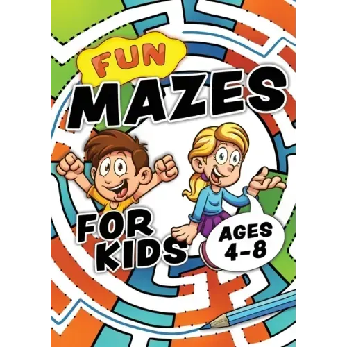 Fun Mazes For Kids Ages 4-8: Problem solving puzzles for children. Easy activity book for kids age 3, 4, 5, 6, 7, 8. Big book of first maze games f