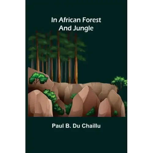 In African Forest and Jungle