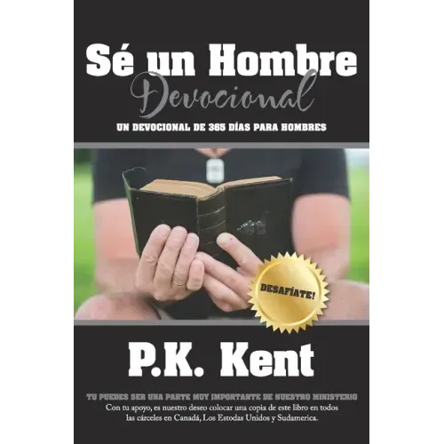 Se un Hombre, Devocional: Un Devocional De 365 Dias Para Hombres