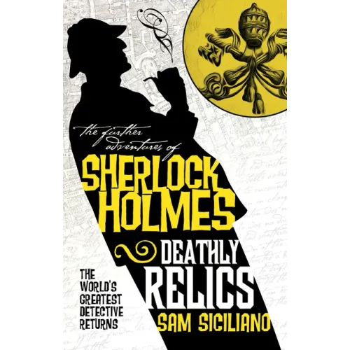The Further Adventures of Sherlock Holmes - Deathly Relics