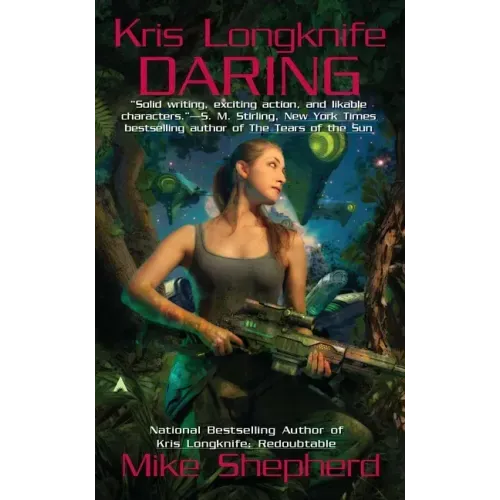 Kris Longknife: Daring