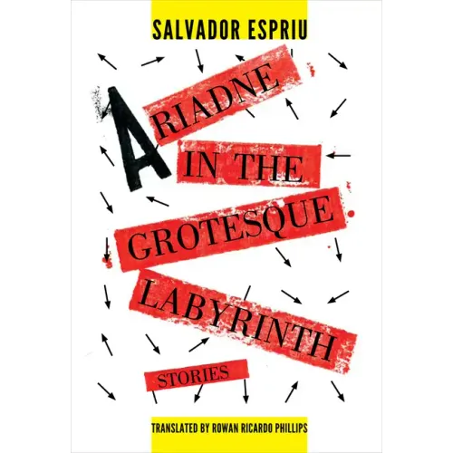 Ariadne in the Grotesque Labyrinth