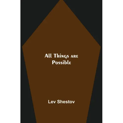 All Things are Possible