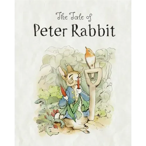 The Tale of Peter Rabbit