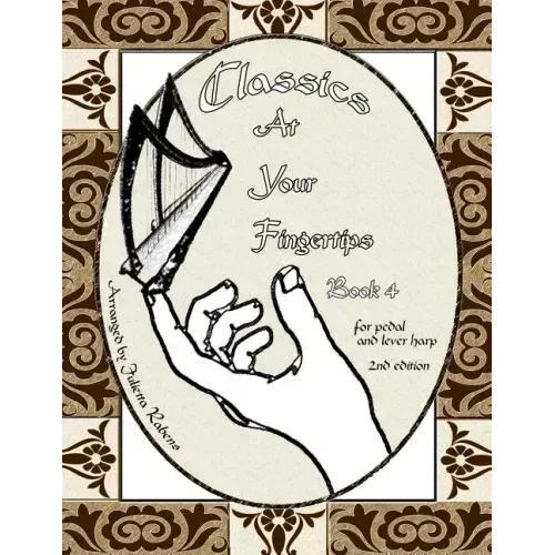 Classics at Your Fingertips: Book 4