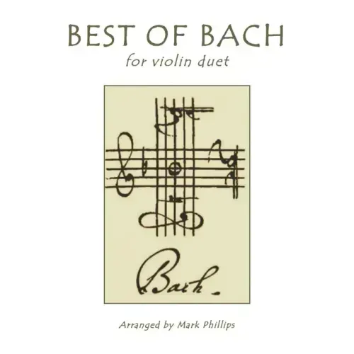 Best of Bach for Violin Duet