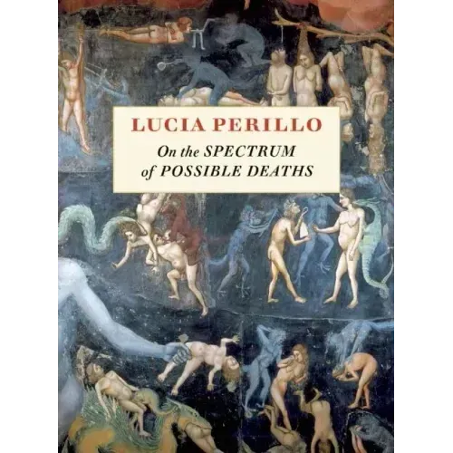 On the Spectrum of Possible Deaths