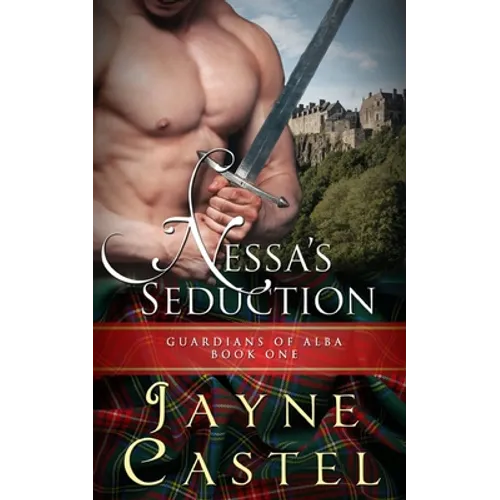 Nessa's Seduction: A Scottish Medieval Romance