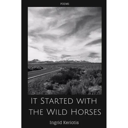 It Started with the Wild Horses