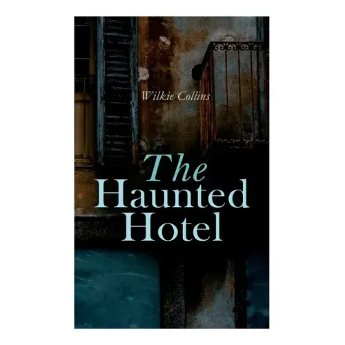 The Haunted Hotel: Murder Mystery