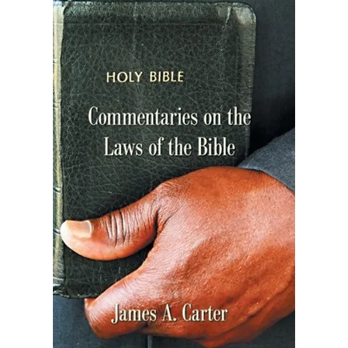 Commentaries on the Laws of the Bible