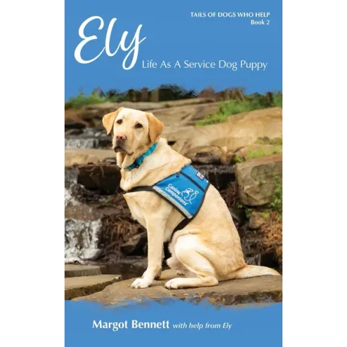 Ely, Life As A Service Dog Puppy
