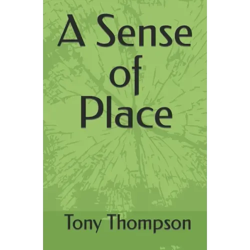 A Sense of Place