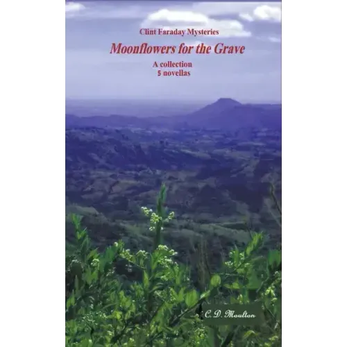 Moonflowers for the Grave