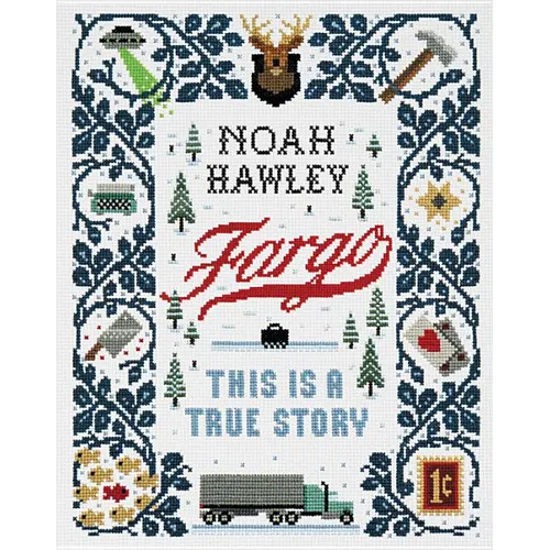 Fargo: This Is a True Story