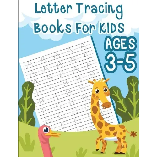 Letter tracing books for kids ages 3-5: letter tracing book for preschoolers, letter tracing workbook, letter tracing preschool