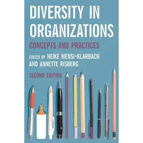 Diversity in Organizations: Concepts and Practices