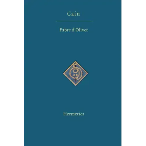 Cain: A Dramatic Mystery in Three Acts