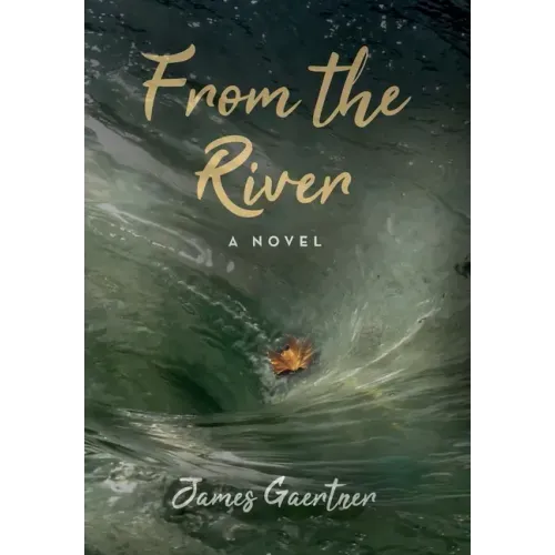 From the River