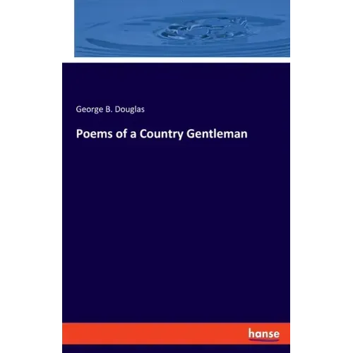 Poems of a Country Gentleman