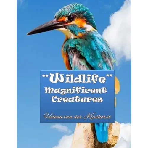 Wildlife Magnificent Creatures: Grayscale coloring