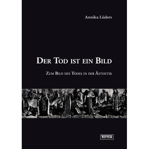 Der Tod ist ein Bild