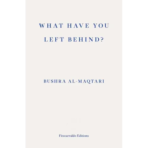 What Have You Left Behind?