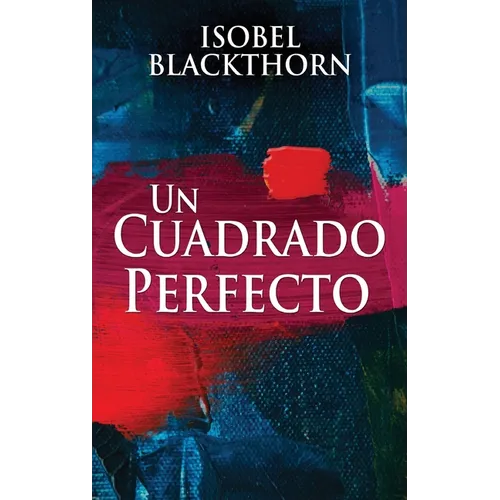 Un Cuadrado Perfecto