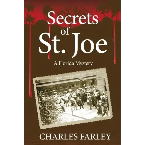 Secrets of St. Joe