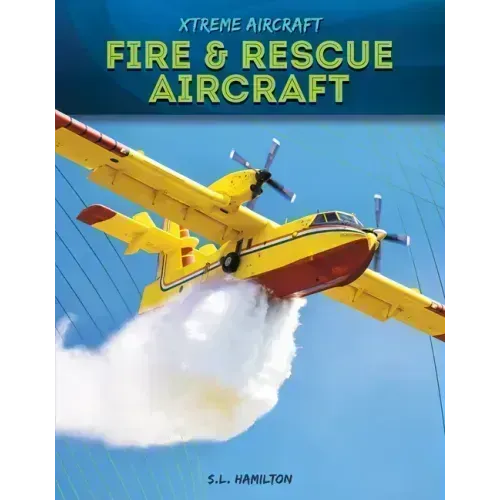 Fire & Rescue Aircraft
