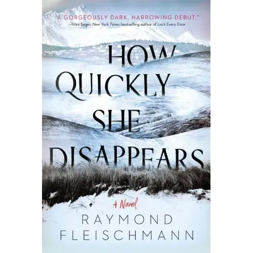 How Quickly She Disappears