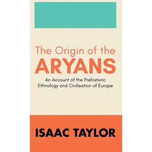 The Origin of the ARYANS