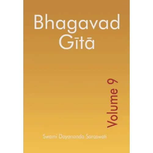 Bhagavad Gita - Volume 9